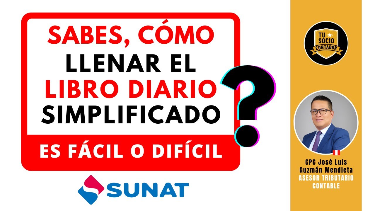 APRENDE A LLENAR EL LIBRO DIARIO SIMPLIFICADO - SUNAT