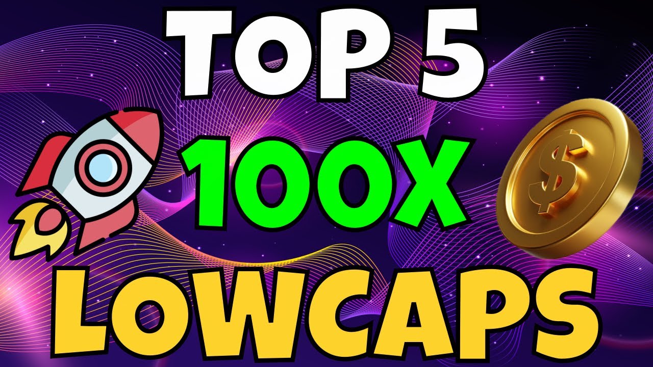 TOP 5 LOWCAP CRYPTO GEMS TO BUY NOW! (100X POTENTIAL)
