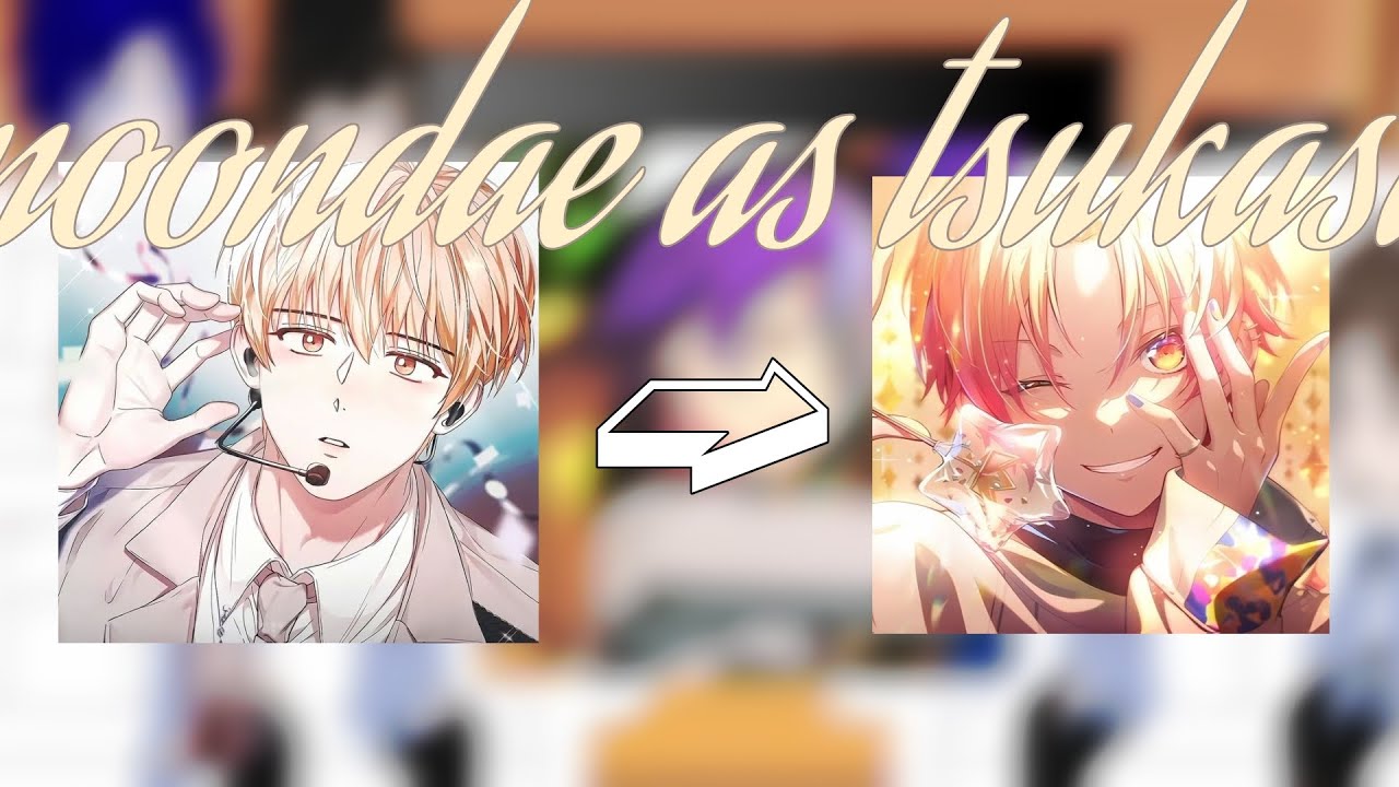 debut or die react to moon dae as tsukasa tenma 1/? [Original] by me✧(｡•̀ᴗ-)✧