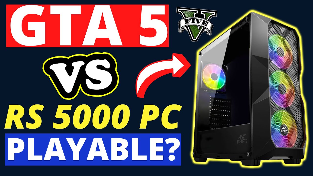 Low Budget GTA 5 Gaming PC | GTA 5 PC Under 5000 Rs ! 😮 Live Benchmark