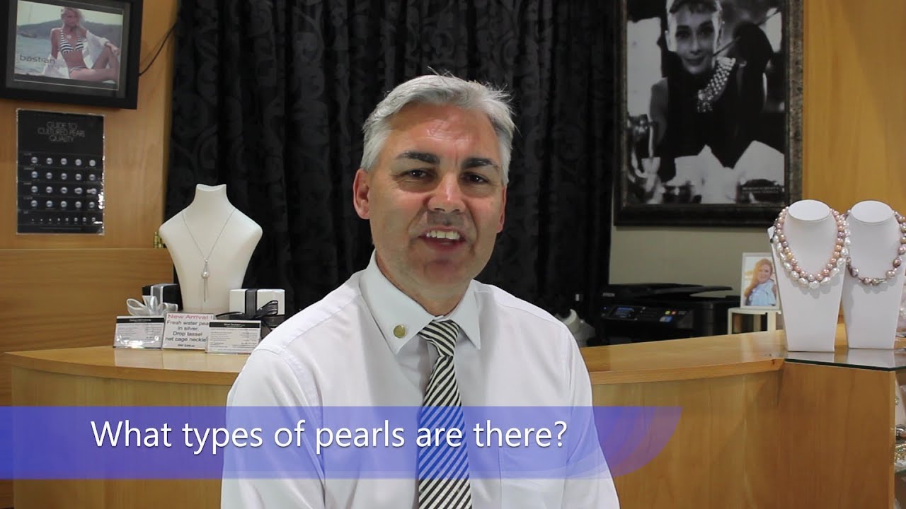 What Types Of Pearls Are There?