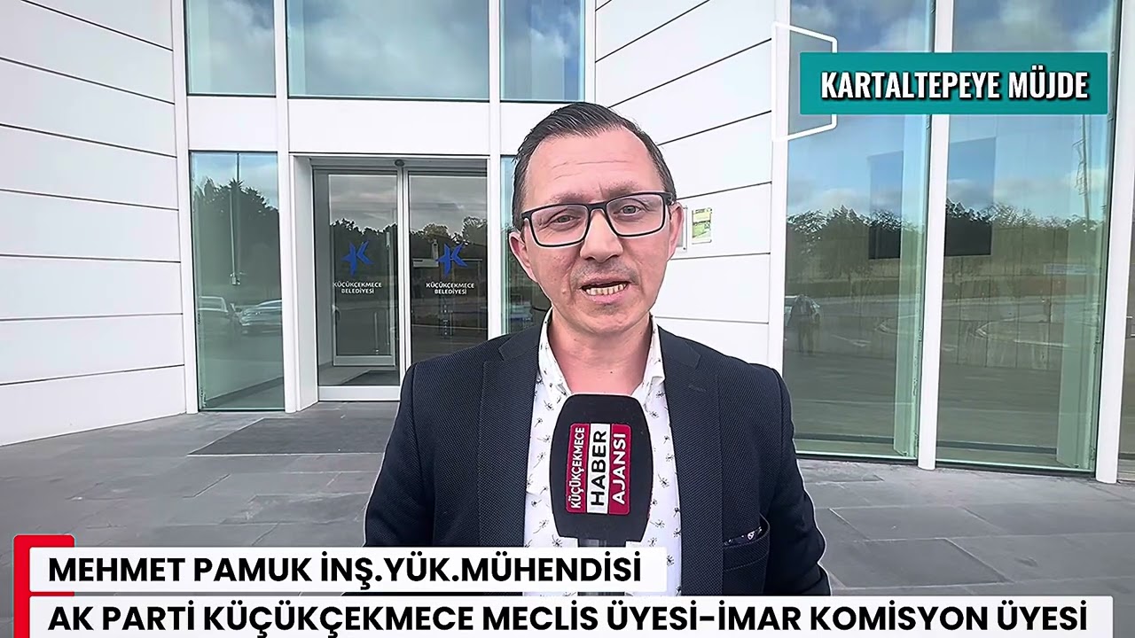 Küçükçekmece Tevfik Bey ve kartaltepe mahallelerine Müjde