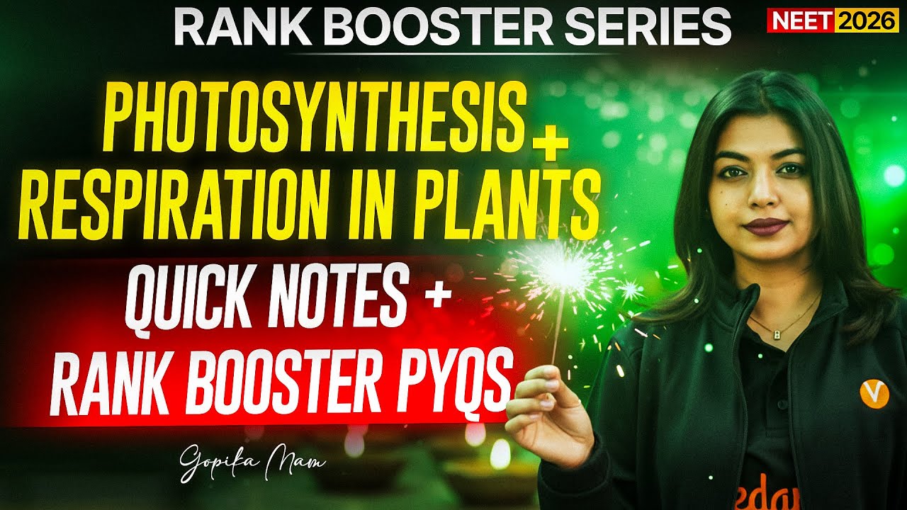 Photosynthesis in Higher Plants One Shot |Backlog Series | Rank Booster | NEET 2026 🩺 Gopika Ma'am