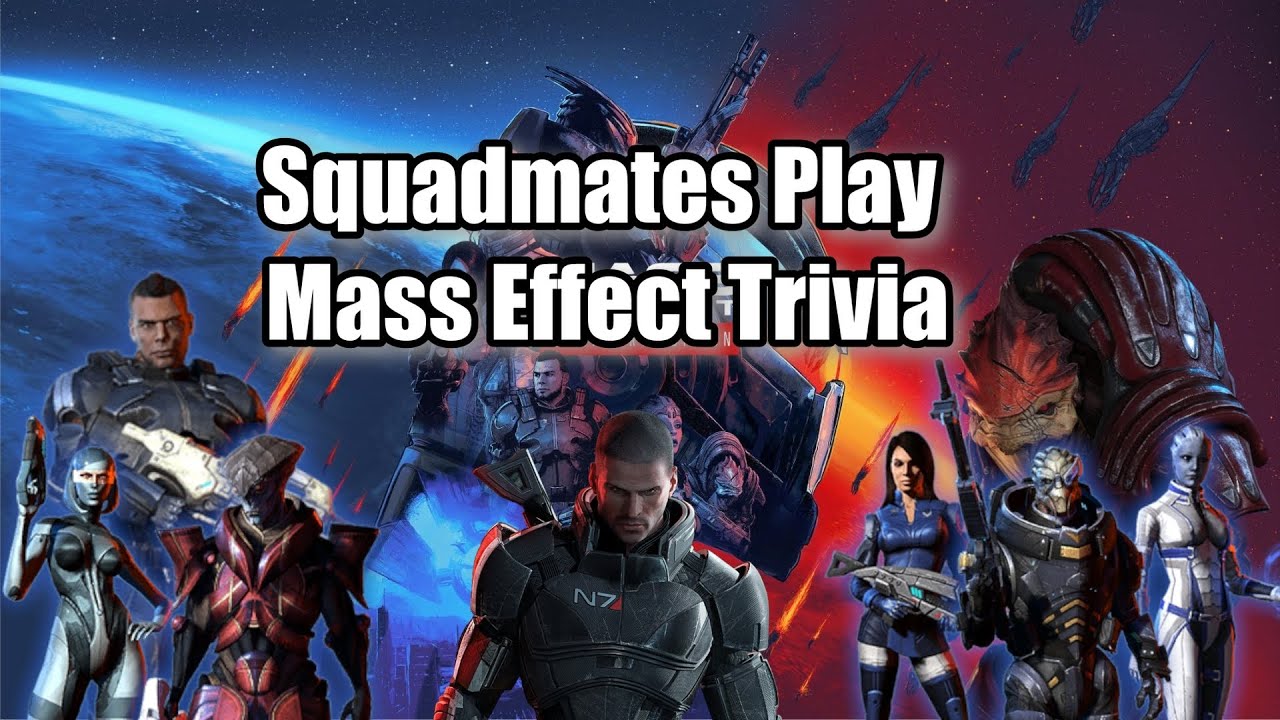 Викторина по игре Mass Effect Squadmates