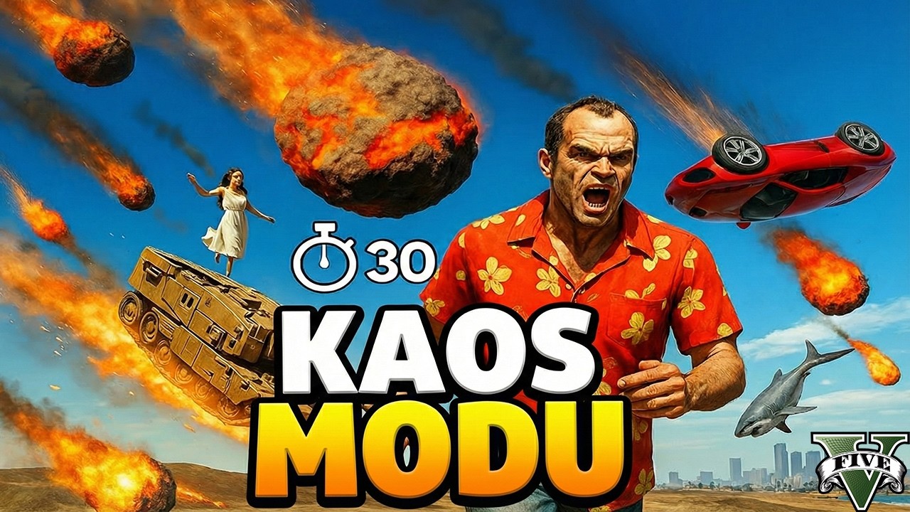 GTA 5 ama Her 30 Saniye Yeni KAOS Modu Kurulum