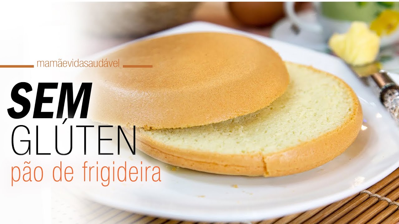 MEU PÃO PARA O CAFÉ DA MANHÃ! Pão Fácil Fofinho Sem Glúten e Sem Lactose