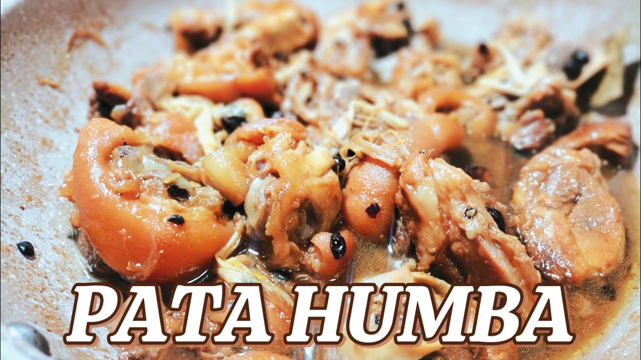 ANG NAPAKASARAP NA PATA HUMBA #masarapnaulam #ulam #ulamsahapunan