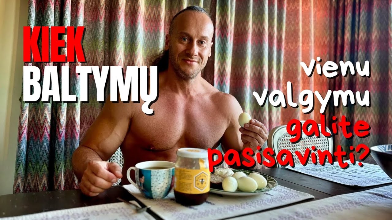 Kiek baltymų kūnas vienu valgymu gali pasisavinti?
