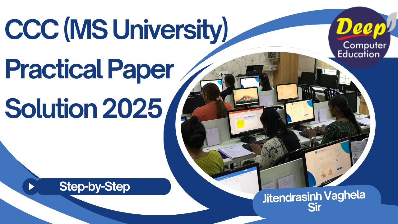 Latest CCC (MS University) Practical Paper Solution-1