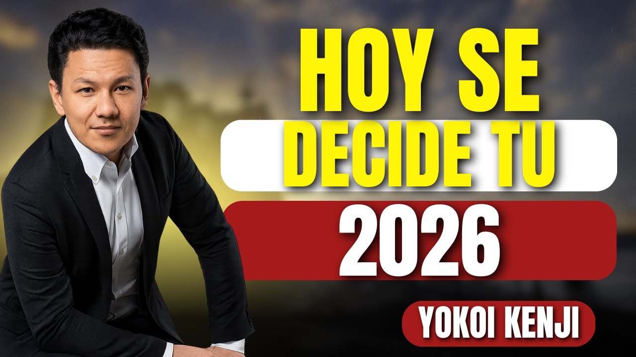 5 ACCIONES del &Uacute;ltimo D&iacute;a del Mes para Cerrar con Victoria en 2026 | Yokoi Kenji