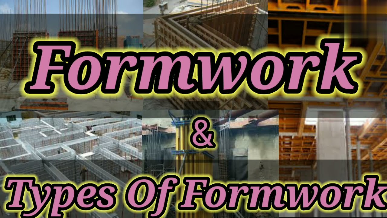 Formwork | Types of Formwork | Construction Work | Civil Engineering | Shiwani Jha