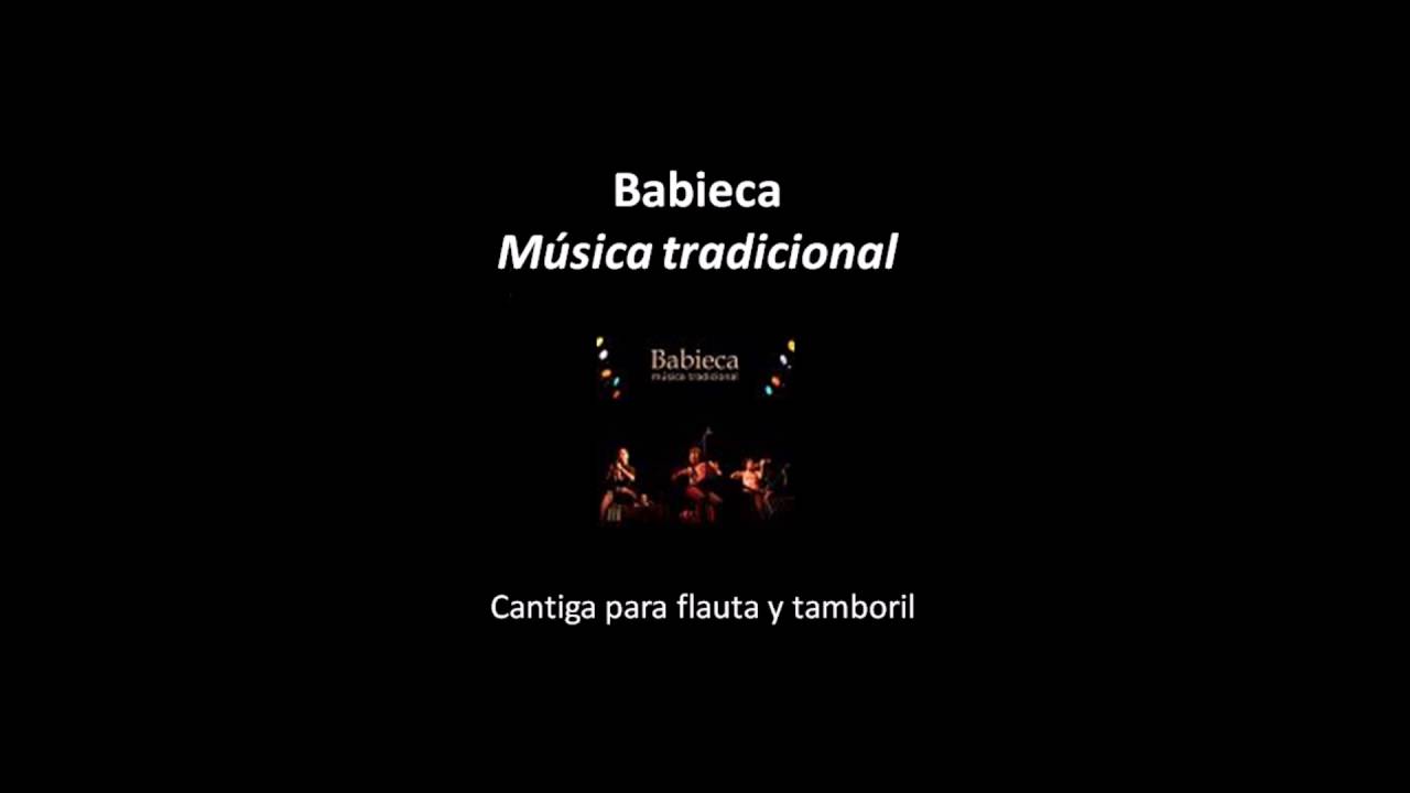 Babieca - Cantiga para Flauta y Tamboril