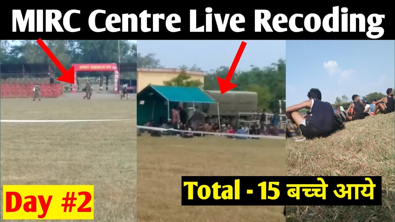 Day #2 MIRC Centre Live Video || 6 राज्यों में से Total 16 Candidates आये भर्ती देखने 😱