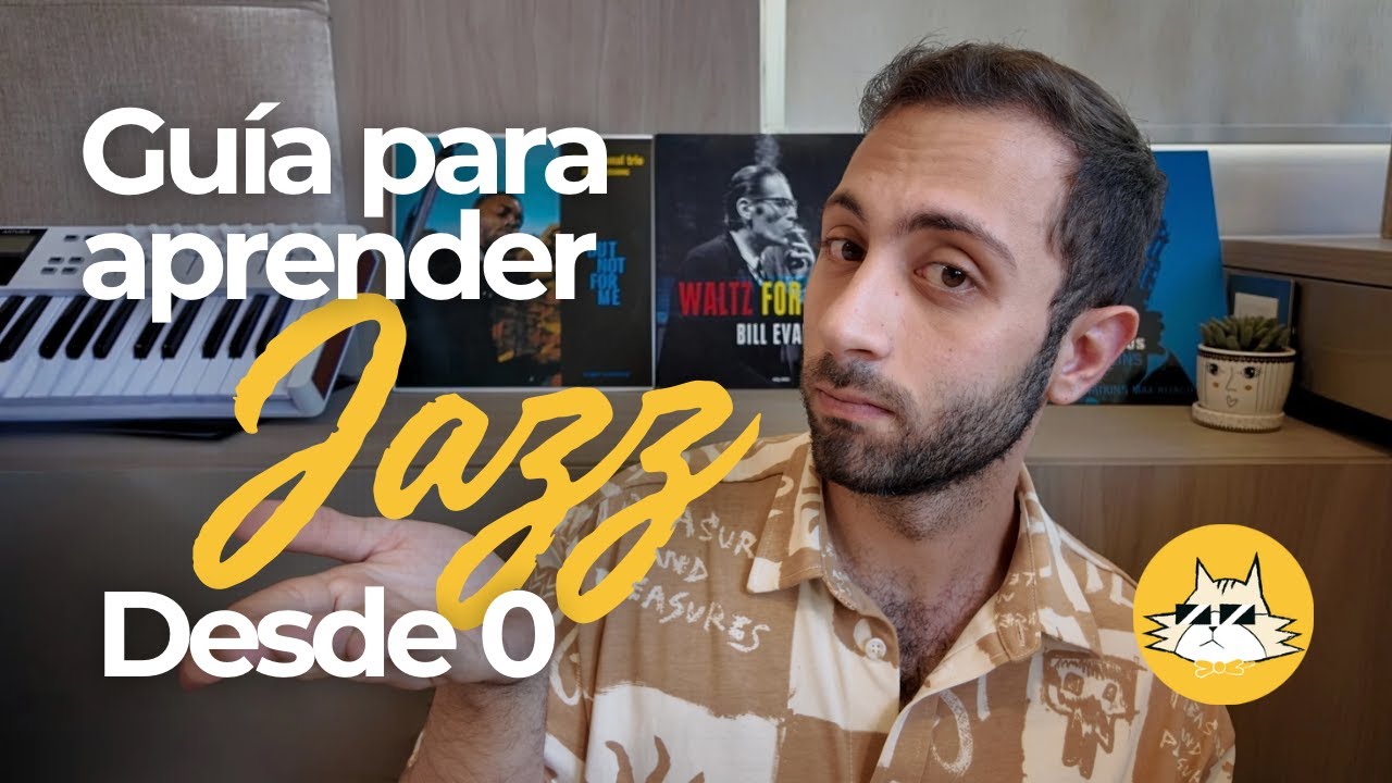 Si tuviera que volver a aprender jazz, haría esto: