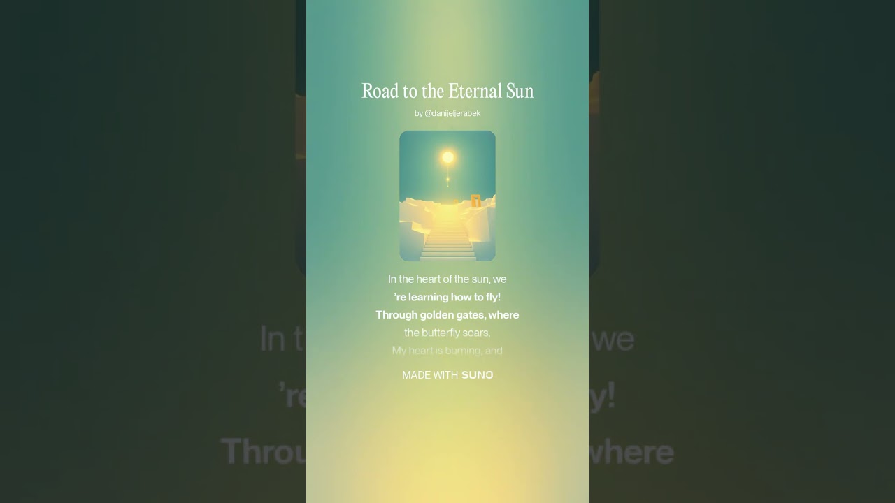 Road to the Eternal Sun