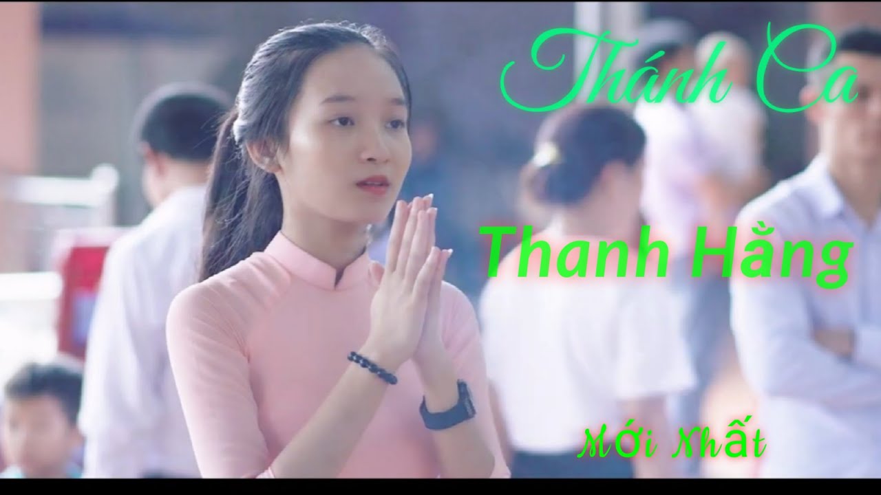 Nhạc Thánh Ca - Thánh Ca Tuyển Chọn - Linh Địa Trại Gáo
