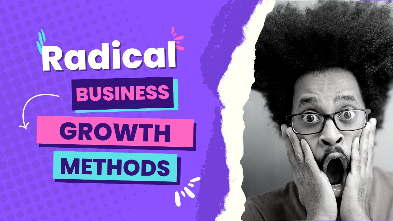 Drive online sales with these radical business growth strategies