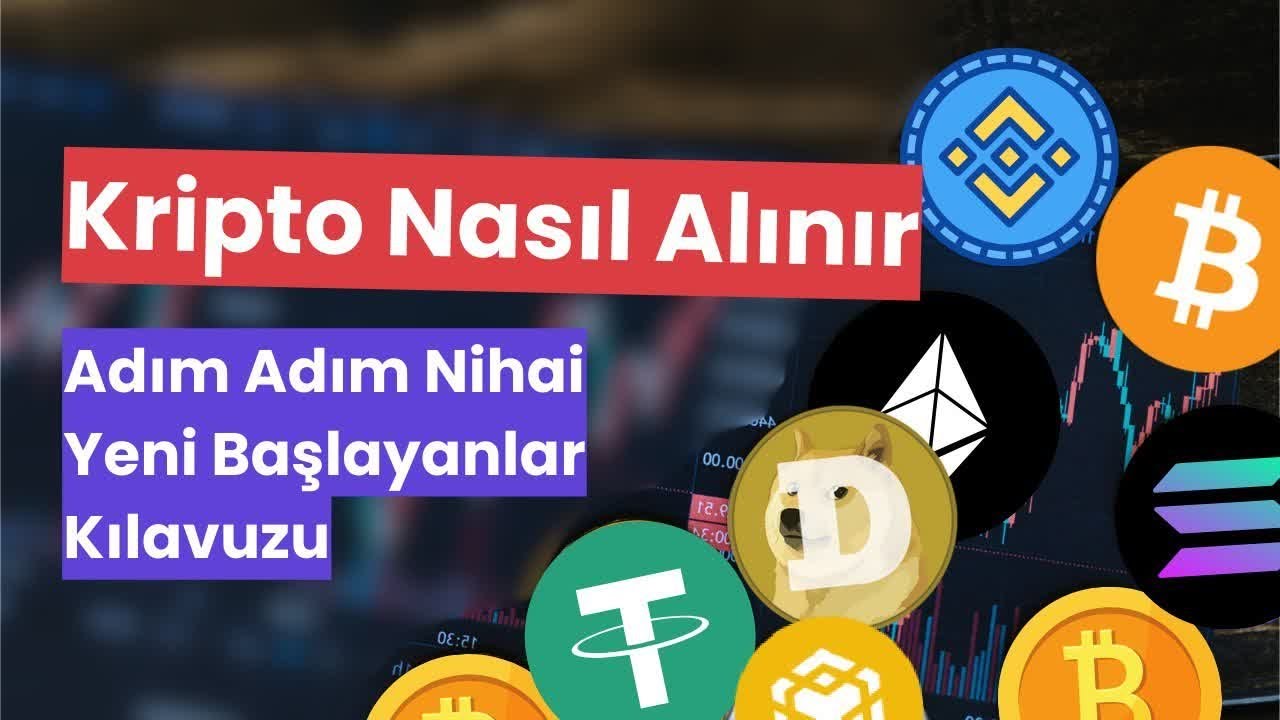 Kripto Para Nasıl Alınır? Başlangı&ccedil;tan G&uuml;venli Saklamaya