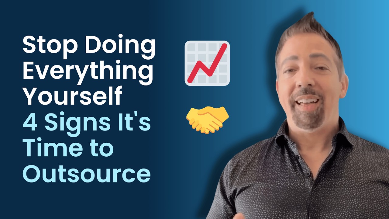Stop Being the Bottleneck | The Complete Guide to Outsourcing for Business Owners