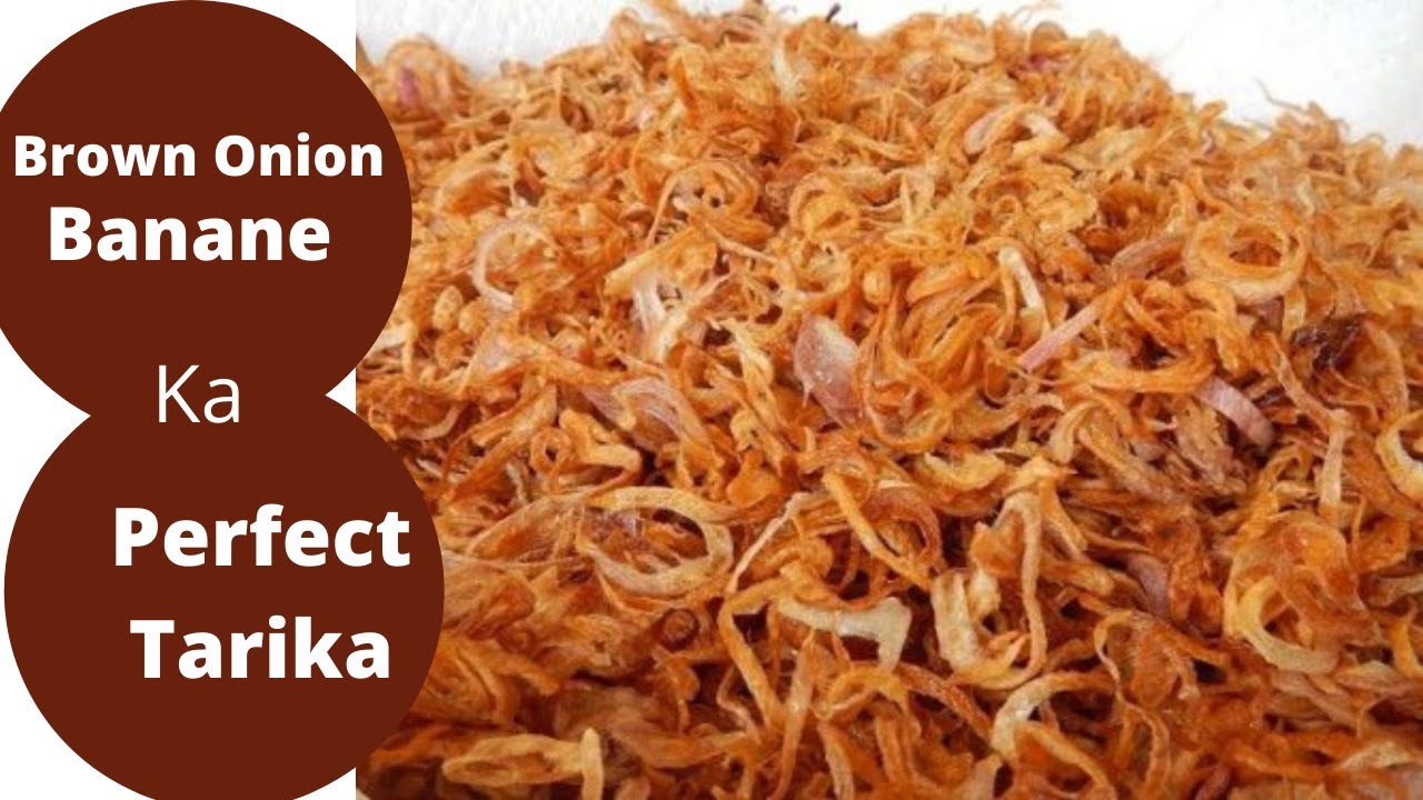 Brown Onion Recipe | How To Make Brown Onions | Brown Onion for biryani
