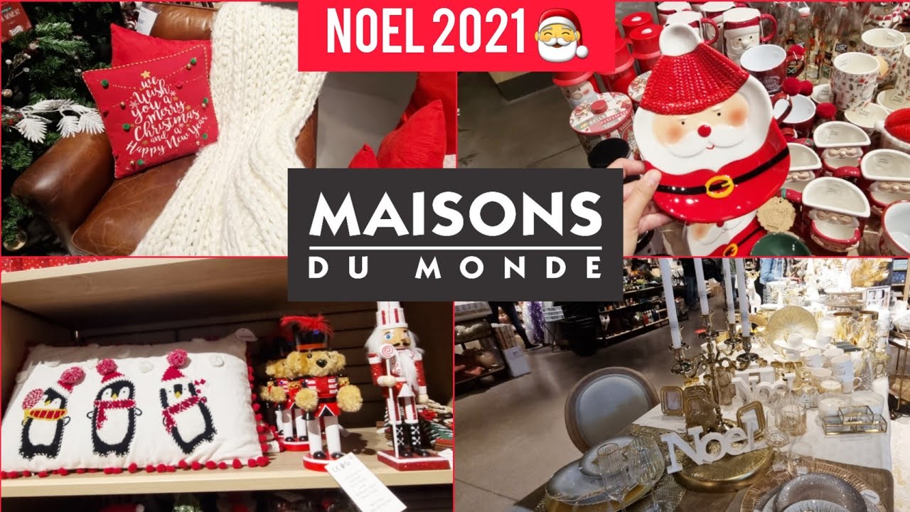🎅🏻🎄MAISONS DU MONDE NOËL 2021 ✨✨