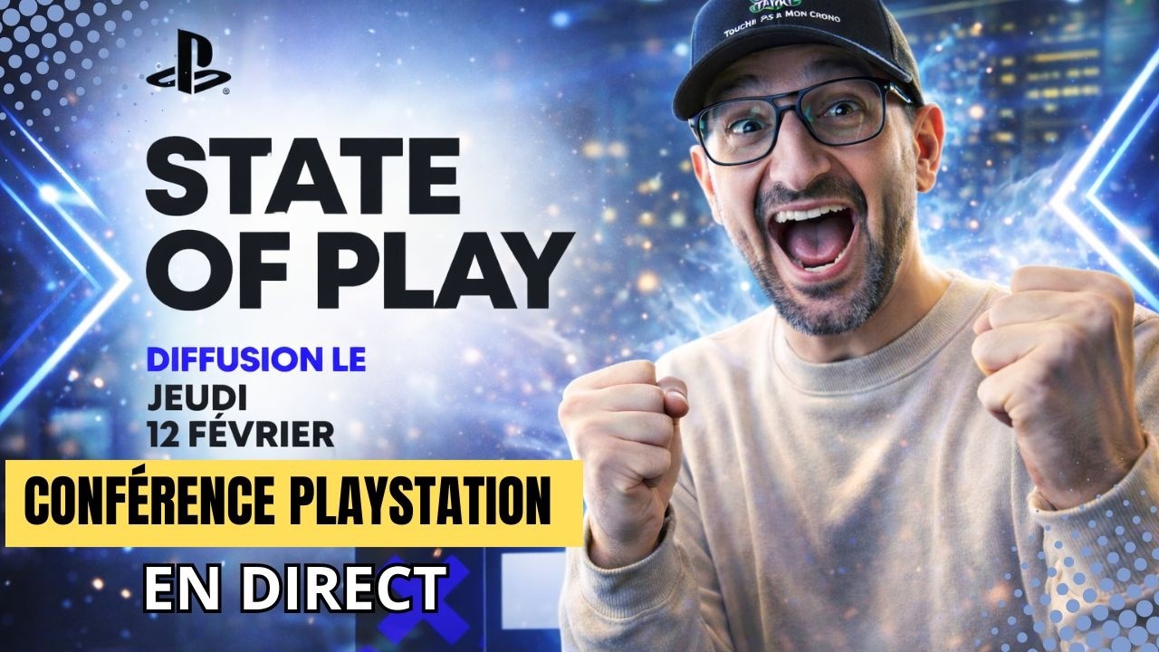 STATE OF PLAY FEVRIER 2026 #stateofplay