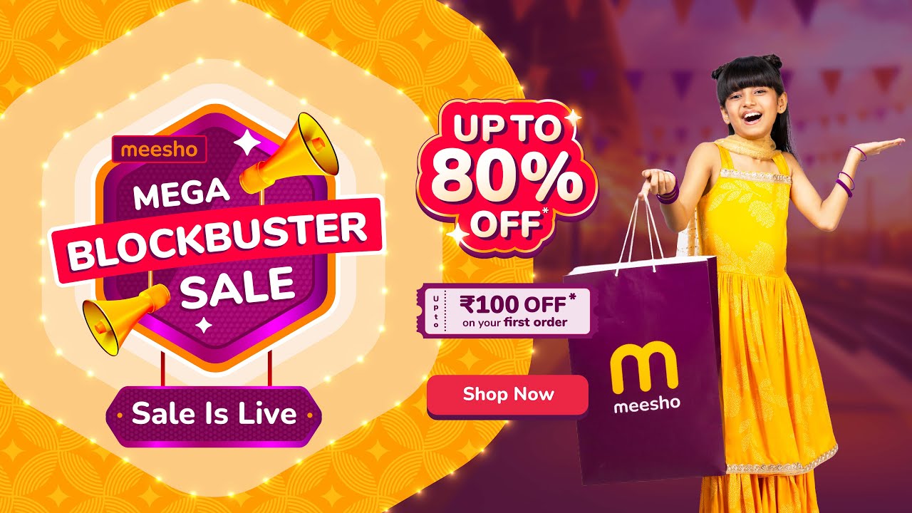 Meesho Mega Blockbuster Sale is now LIVE