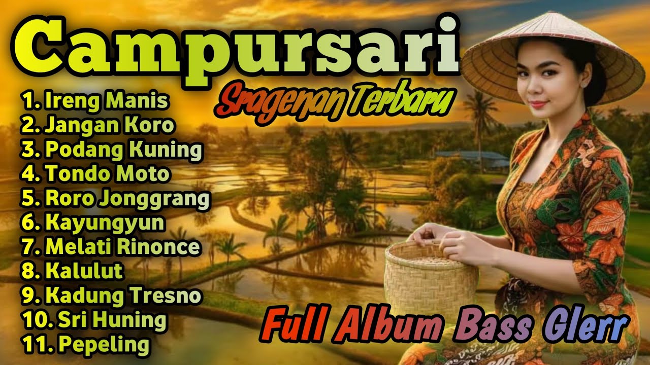 CAMPURSARI TERBARU || SRAGENAN CAMPURSARI KOPLO BASS GLERR 