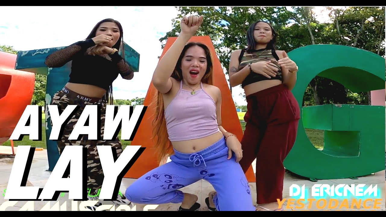 LAY AYAW LAY CAMUSGIRLS