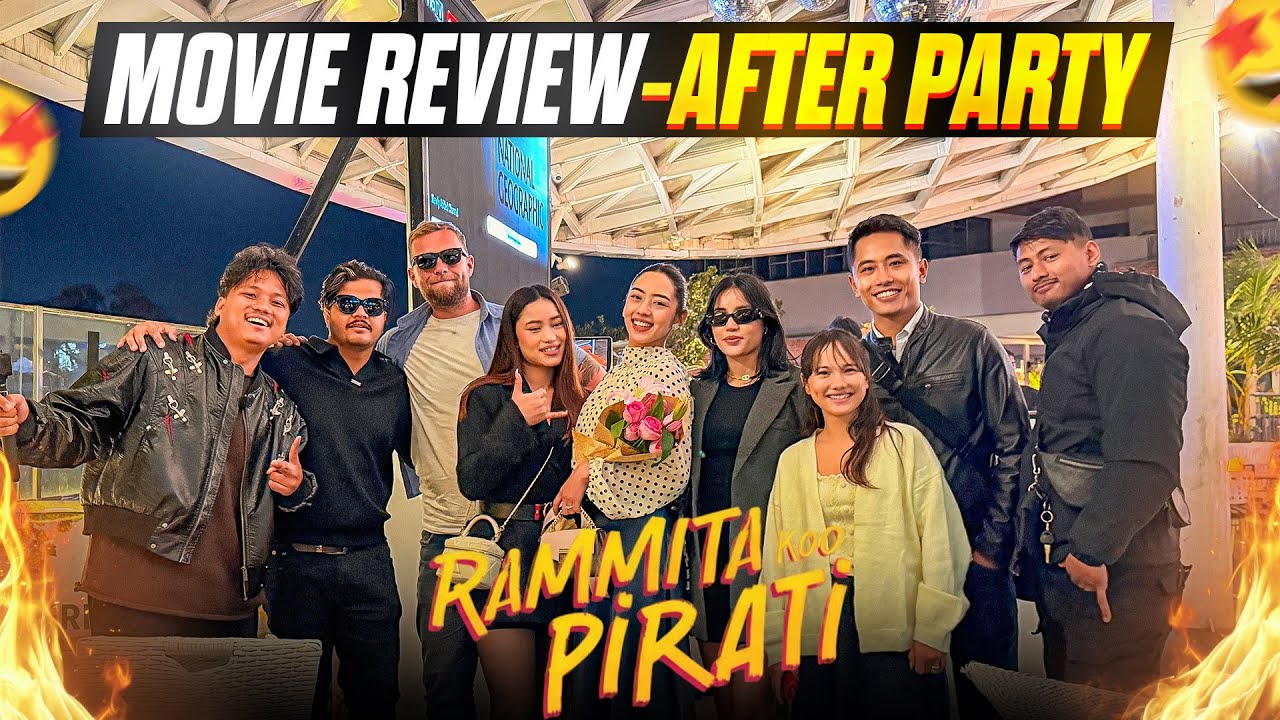 Rammita Ko Pirati | After Party | Movie Review |
