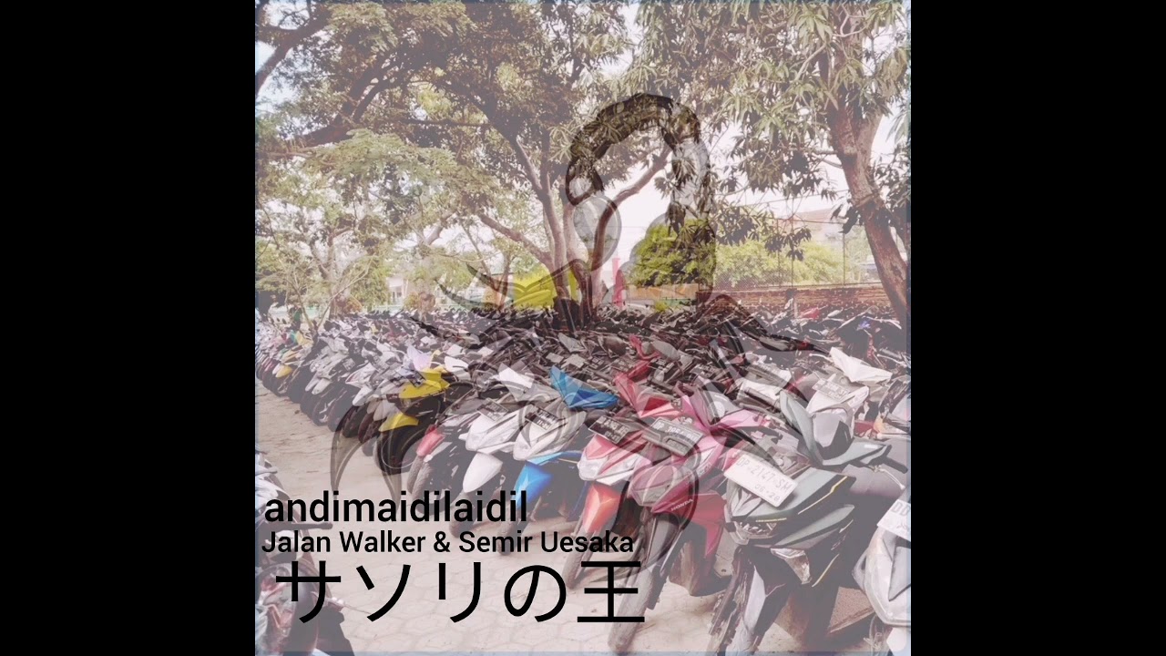 andimaidilaidil - サソリの王 (feat. Jalan Walker & Semir Uesaka)