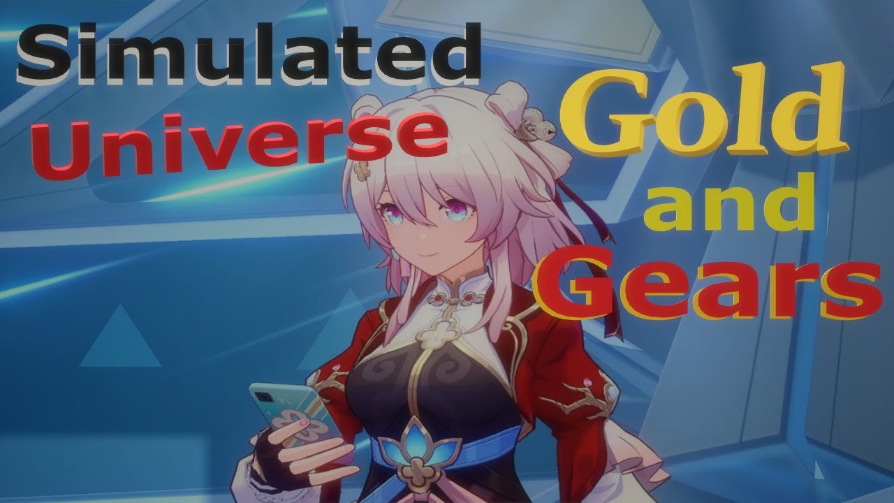 Gold And Gears Guide Honkai: Star Rail
