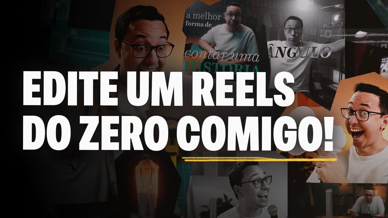 Editando um REELS publicitário do ZERO - Ao Vivo