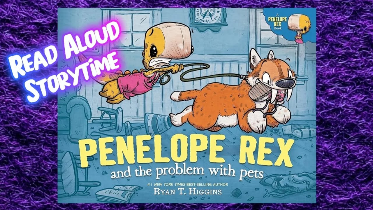 Penelope Rex and the problem with pets Read Aloud Storytime | StorySquawk 