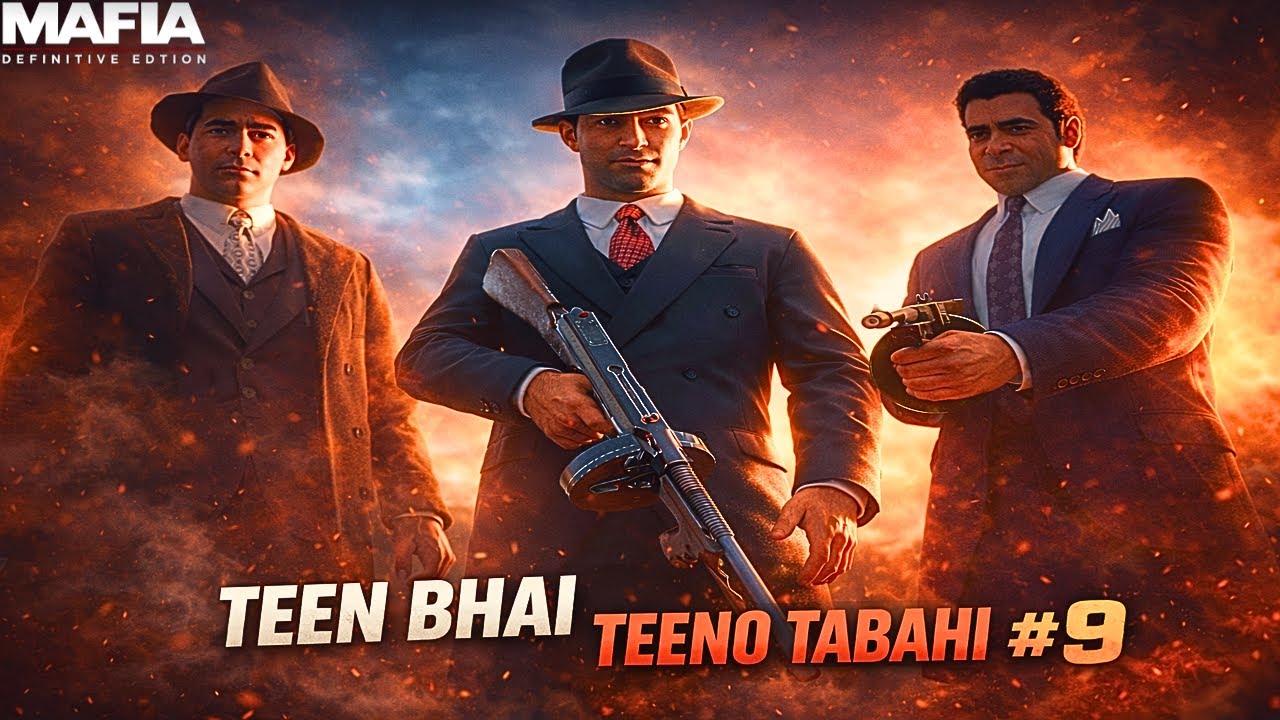 Teen Log… Ek Saath Aur Pura Shehar Hil Gaya! 😨 | Mafia Definitive Edition Gameplay #9