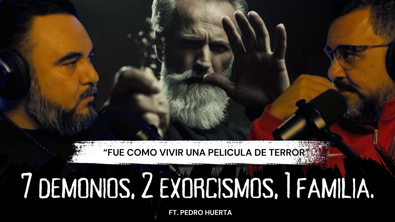 7 demonios, 2 exorcismos, 1 familia. 