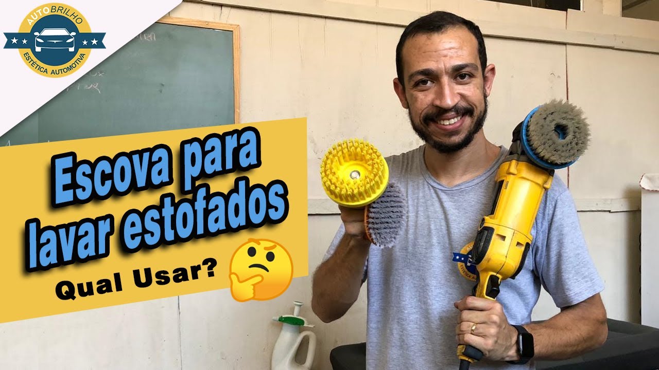 Lavagem dos estofados, qual escova usar na politriz, furadeira ou manual?