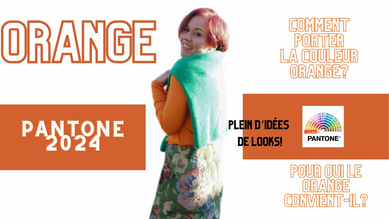Comment porter la couleur orange? conseils et idées de looks