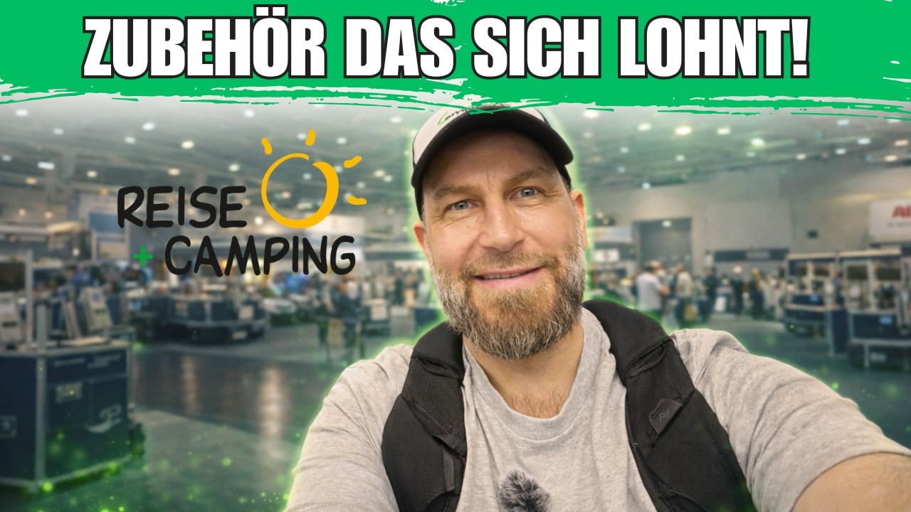 Wohnmobil Zubehör das wirklich Sinn macht! 🔥 Messe Highlights 2026 | Reise + Camping Essen | Teil 3