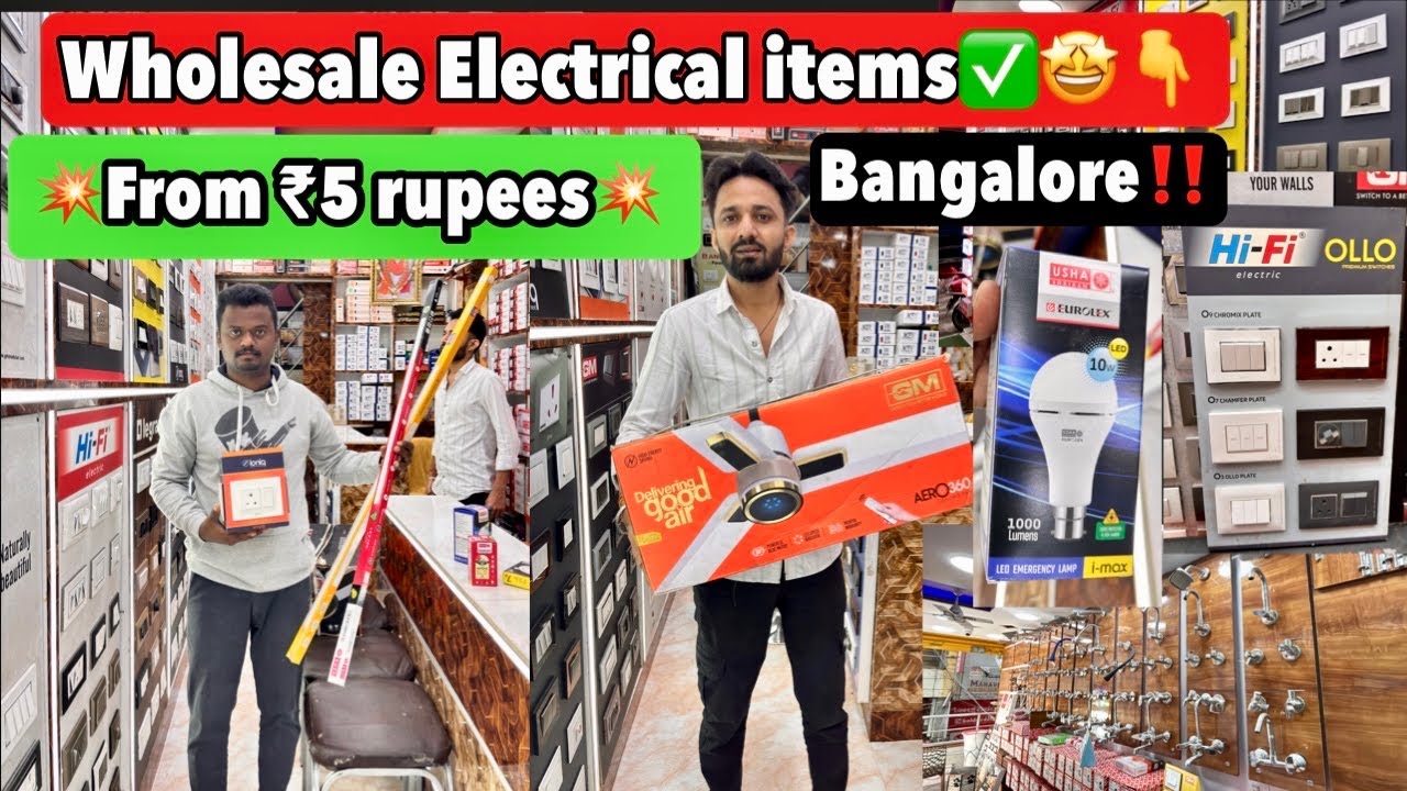 Wholesale electrical items in Bangalore 💥 | Bangalore electrical shop | #electricalitems 