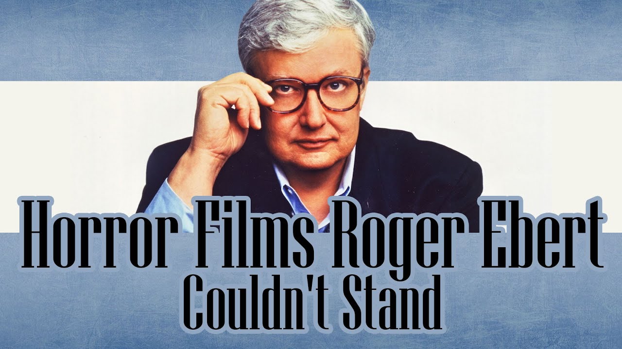 15 Worst Horror Movies of All Time, According to Roger Ebert