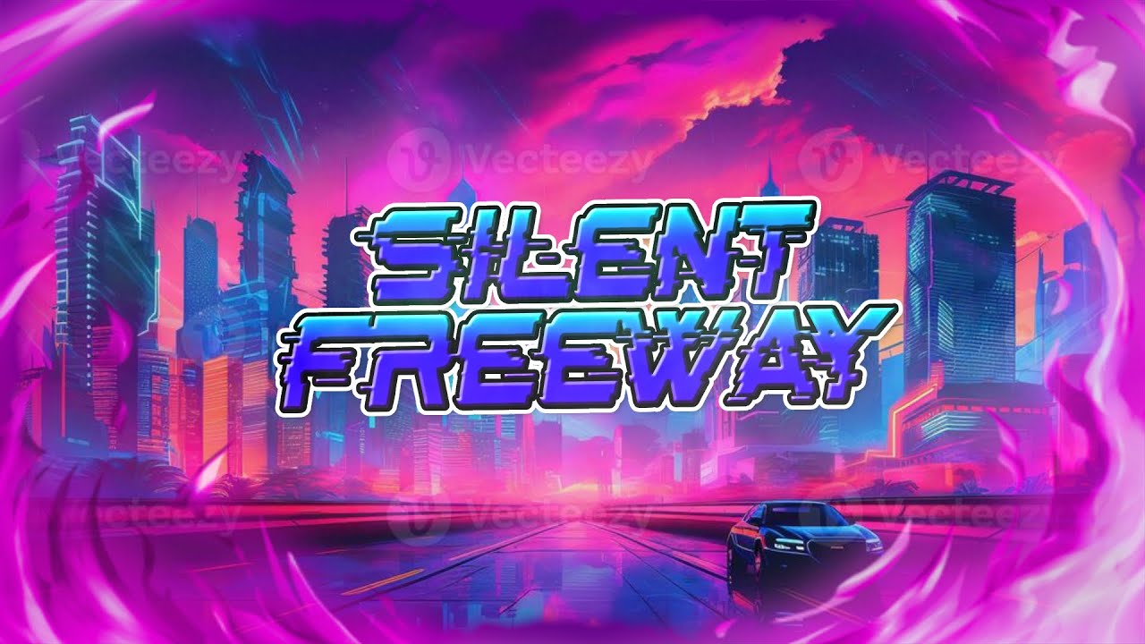 Silent Freeway / Retrowave Mix