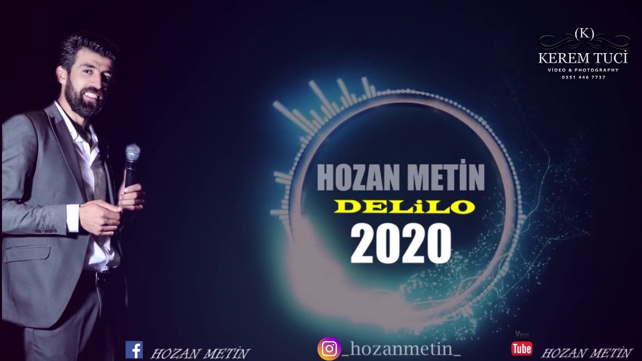 HOZAN METİN  2020 DELİLO (MILANE)  KEREM TUCİ VİDEO & PHOTOGRAHY (05514467737)