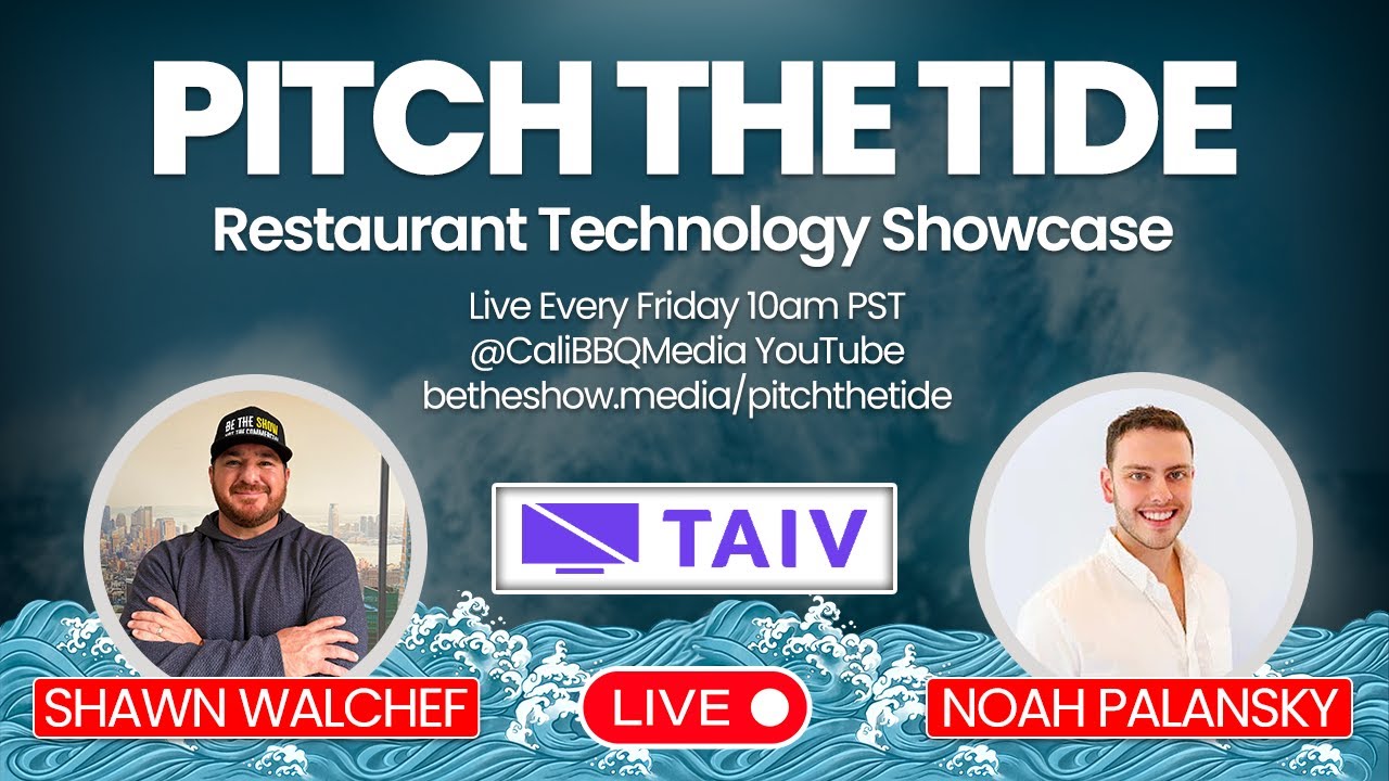 Pitch The Tide -  Noah Palansky: CEO & Co-Founder of TAIV