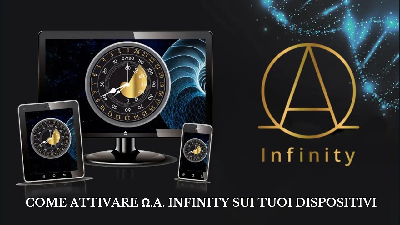 &Omega;.A. Infinity - Come attivare il servizio sui tuoi dispositivi
