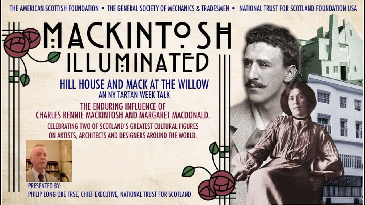 GSMT - Mackintosh Illuminated with Philip Long, Chief Executive of The National Trust of Scotland