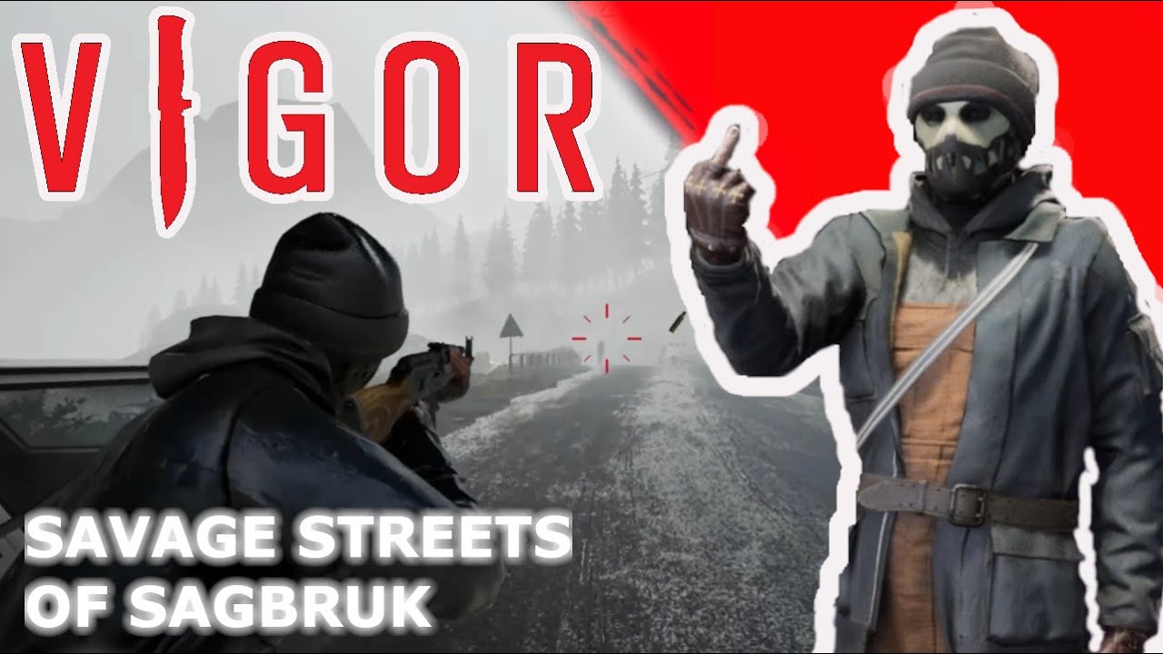 Vigor - Music Video - Savage Streets of Sagbruk.