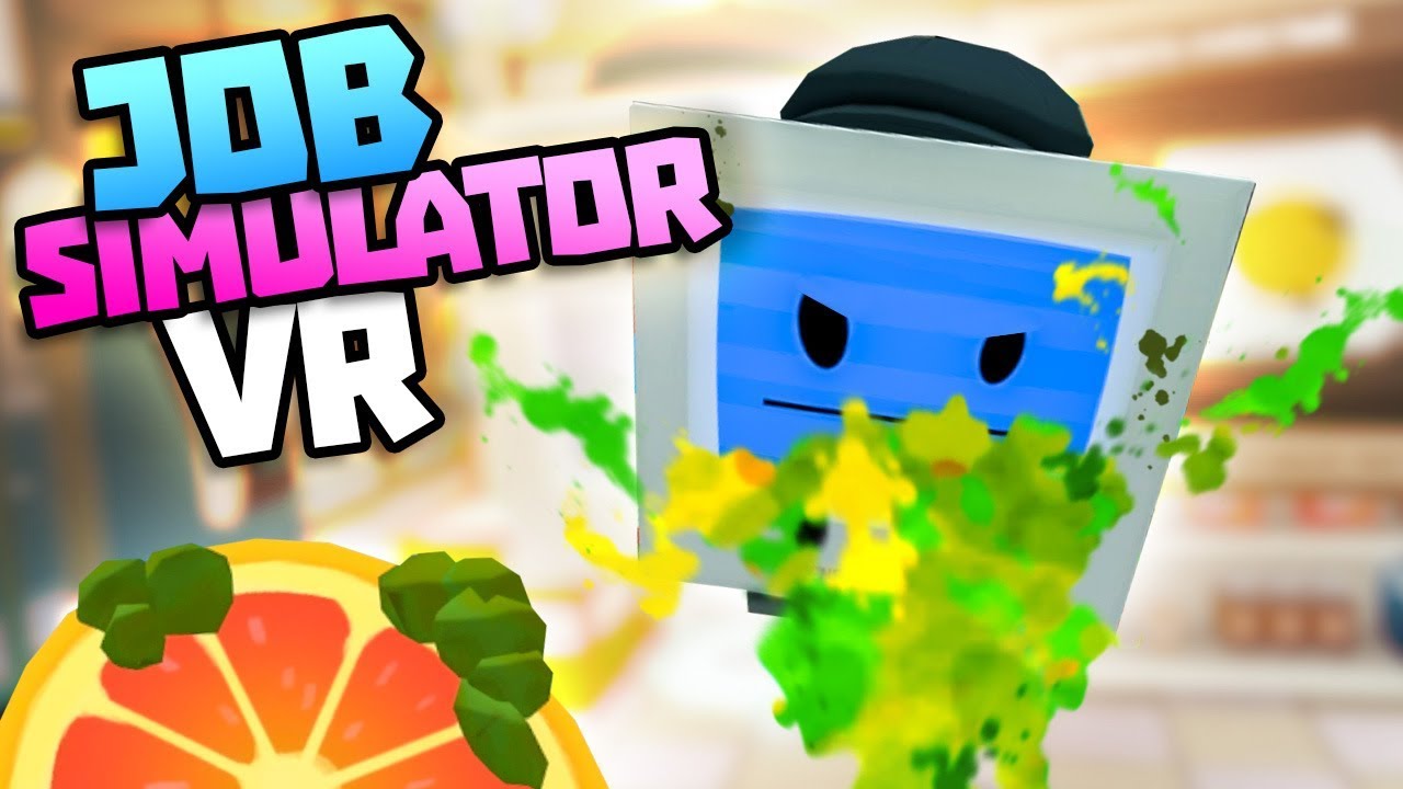 BAD STORE CLERK VOMITS ON CUSTOMER BOT - Job Simulator VR Gameplay - VR HTC Vive Gameplay