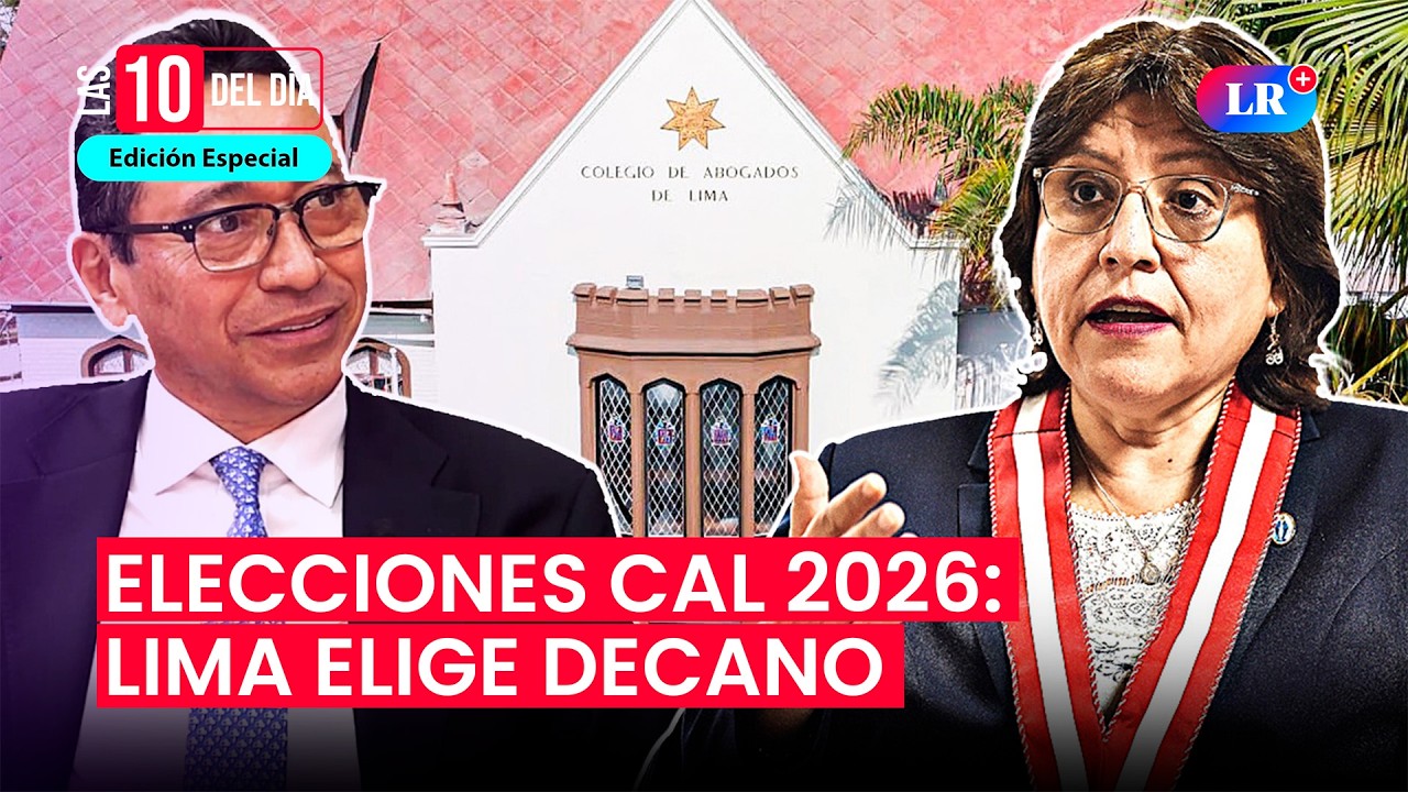 🔴 EN VIVO| Se elige al nuevo DECANO del COLEGIO DE ABOGADOS  para el periodo 2026-2027| #las10deldía