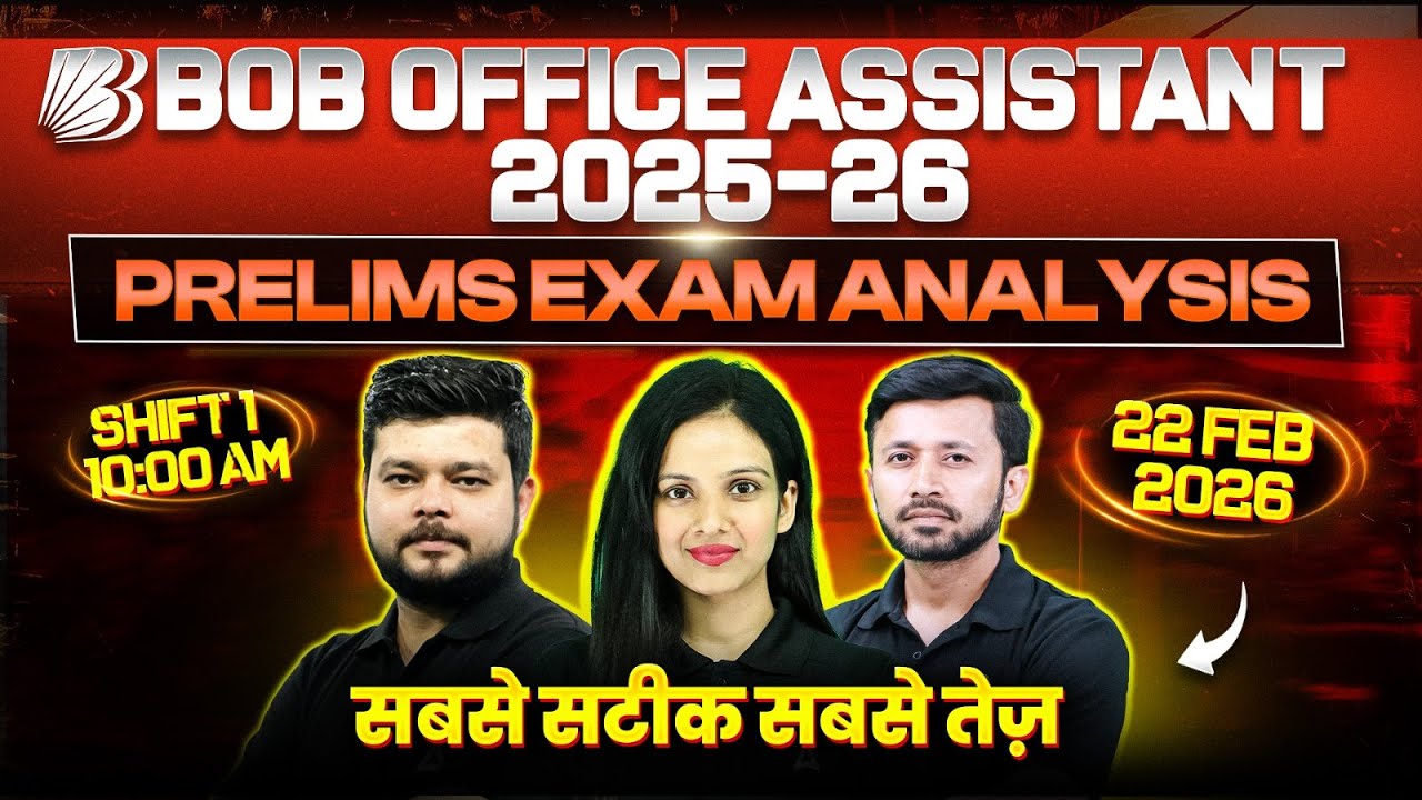 BOB Office Assistant Exam Analysis 2026 | Shift 1 (22 Feb) | सबसे सटीक सबसे तेज़ 🔥